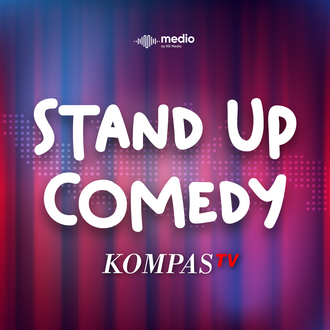 Stand Up Comedy KOMPAS TV